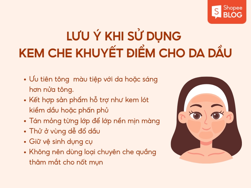 Lưu ý khi sử dụng kem che khuyết điểm cho da dầu