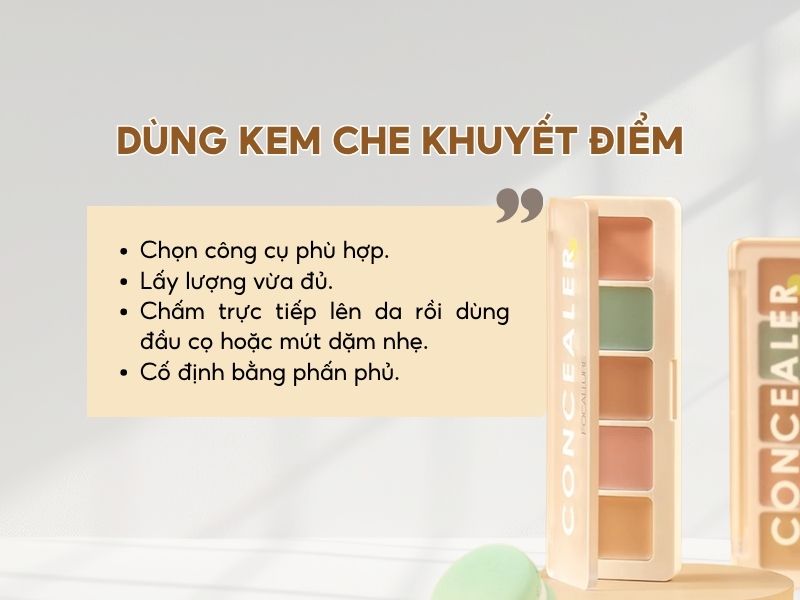 Sử dụng kem che khuyết điểm đúng cách