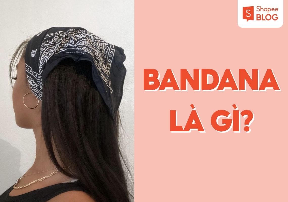 bandana là gì