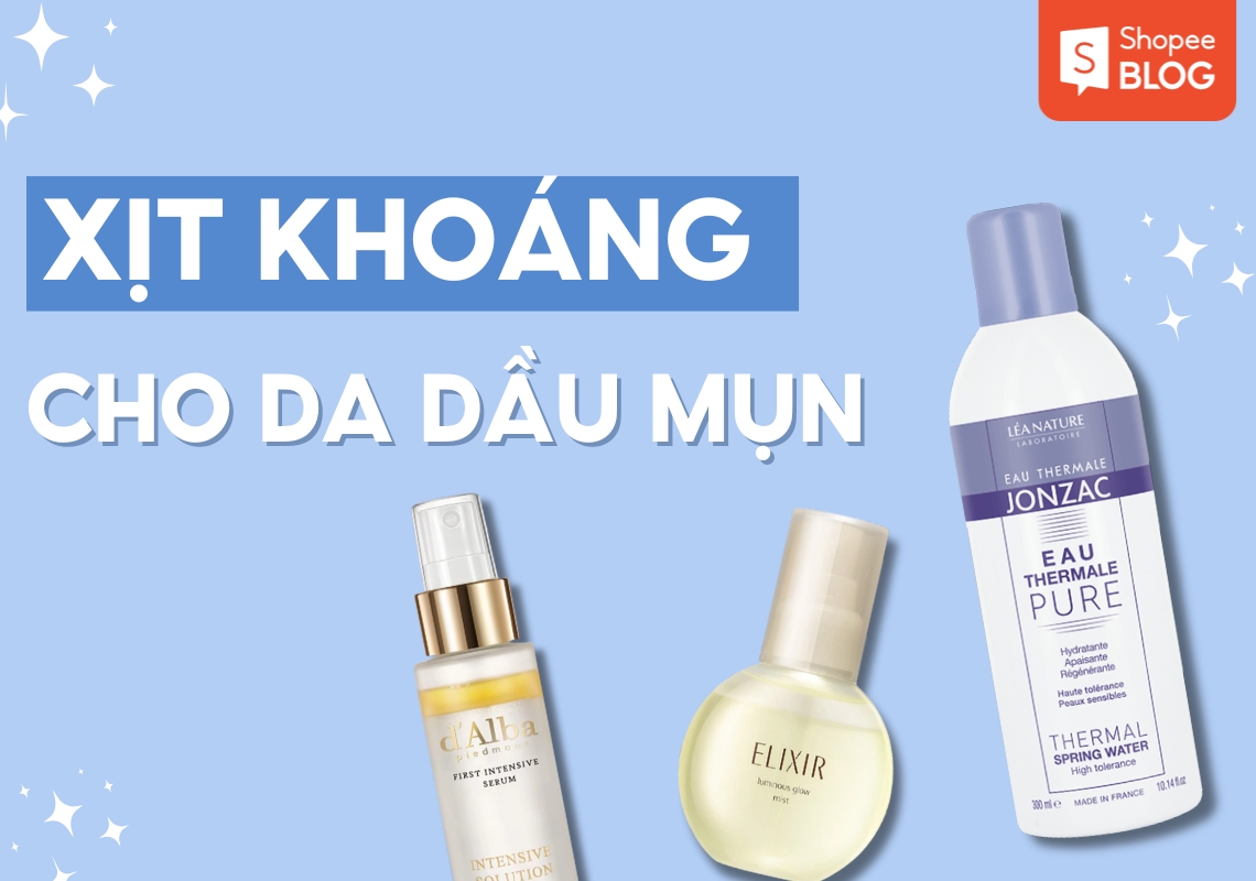 xịt khoáng cho da dầu mụn