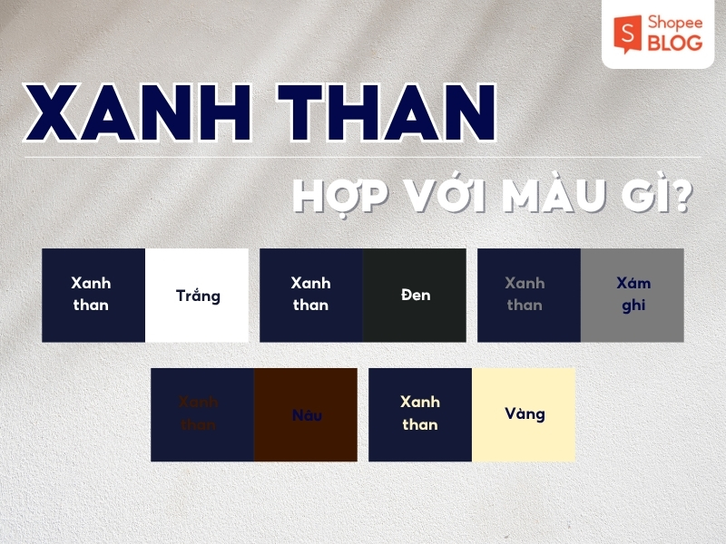 Phối màu xanh than với màu gì? 