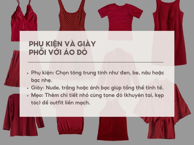 Áo đỏ nên phối phụ kiện và giày màu gì để không bị “lệch tông”?