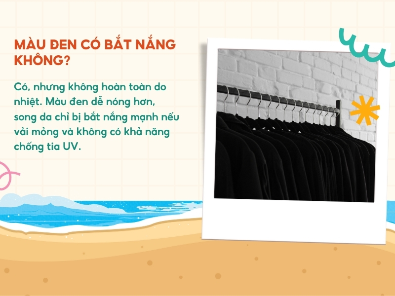 Màu đen có bắt nắng không?