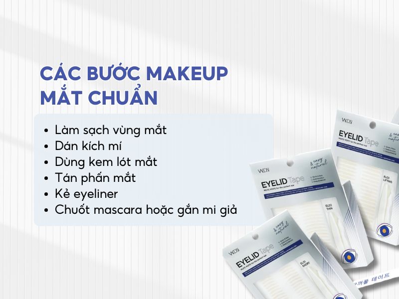 Các bước makeup mắt theo chuẩn gợi ý từ các chuyên gia
