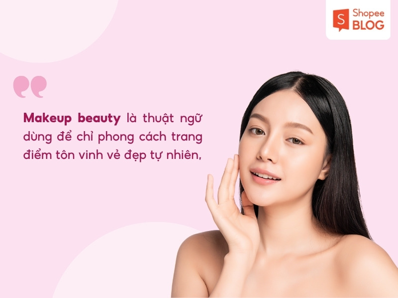Khái niệm makeup beauty là gì