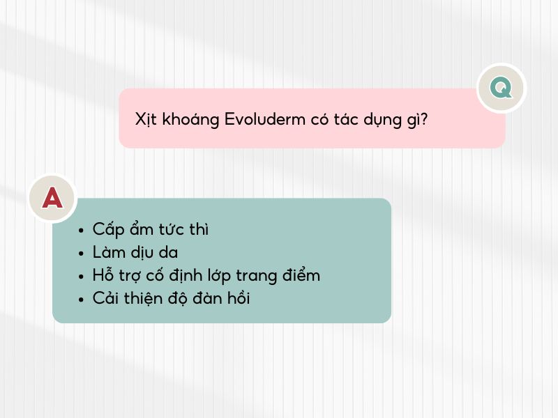 Công dụng của xịt khoáng Evoluderm
