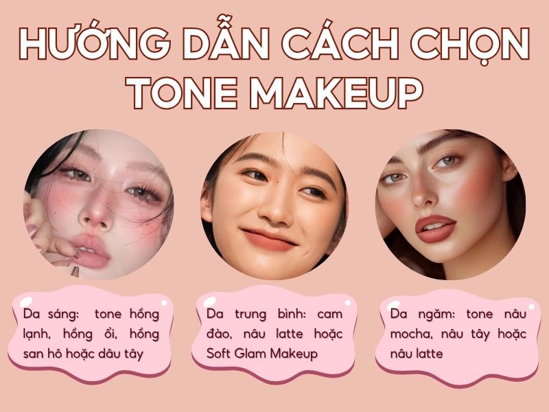 Cách chọn phong cách trang điểm phù hợp với màu da