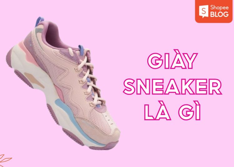 giày sneaker là gì