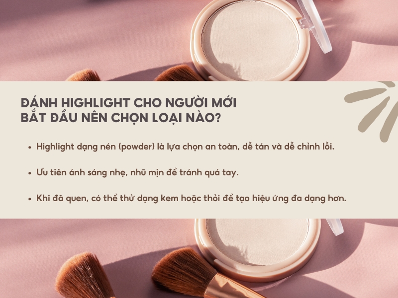 Đánh highlight cho người mới bắt đầu nên chọn loại nào? 