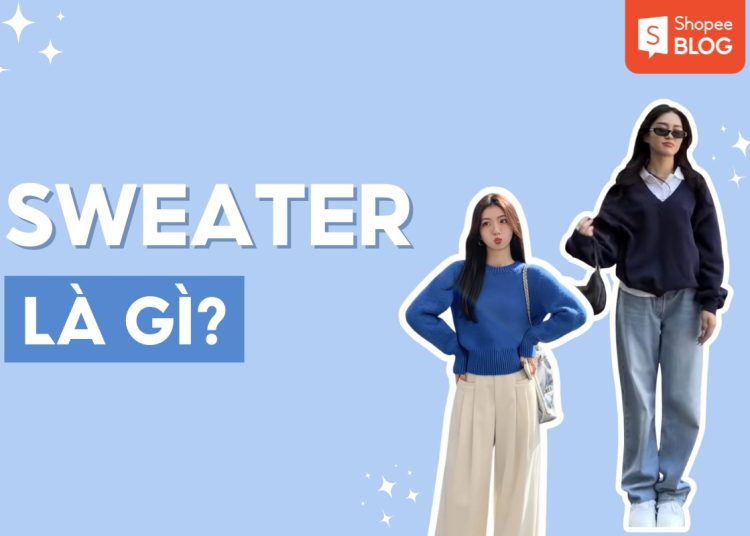 Sweater là gì