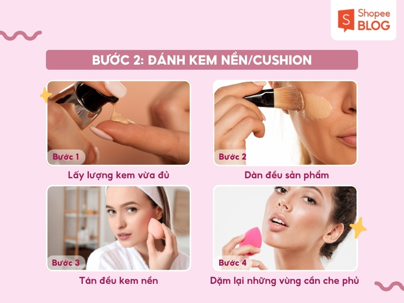 Bước đánh kem nền và cushion