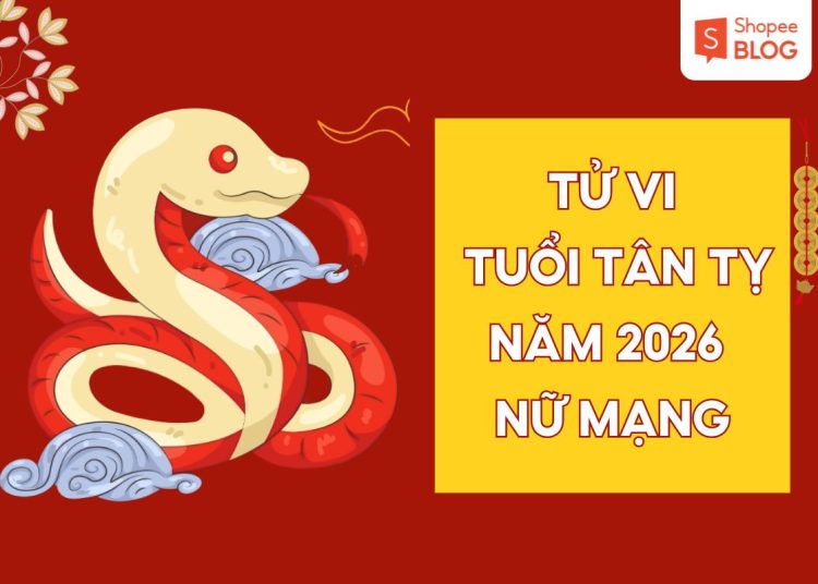 Tử vi Tuổi Tân Tỵ năm 2026 nữ mạng