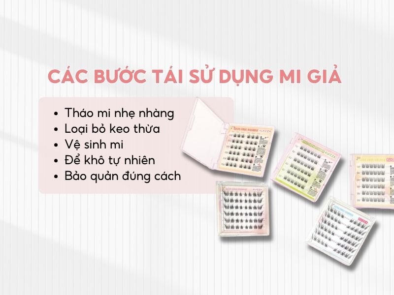 Các bước tái sử dụng mi giả đúng cách
