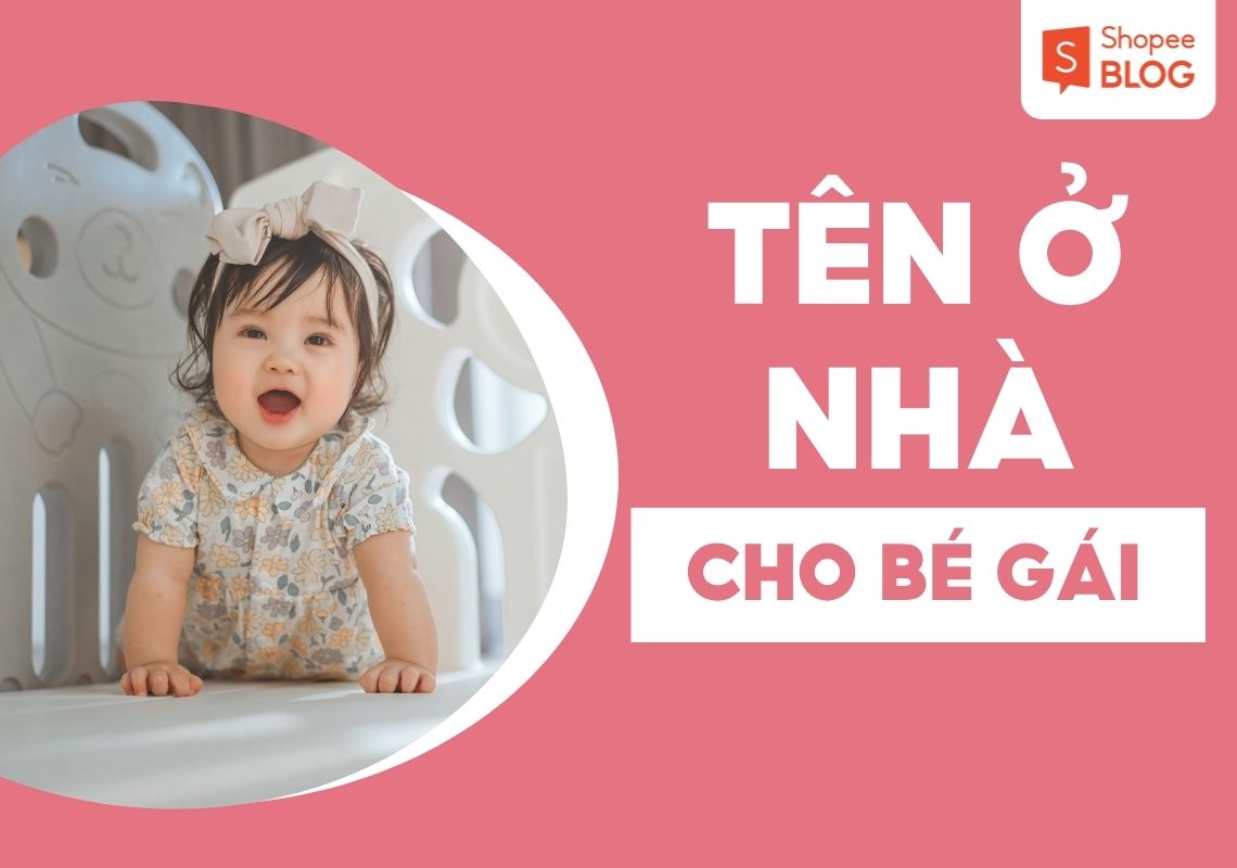 tên ở nhà cho bé gái