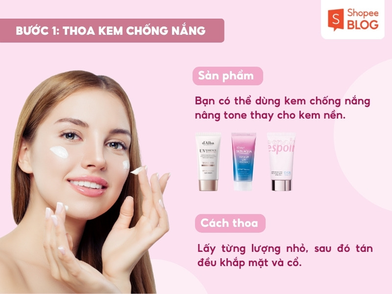 Bước dùng kem chống nắng nâng tone 