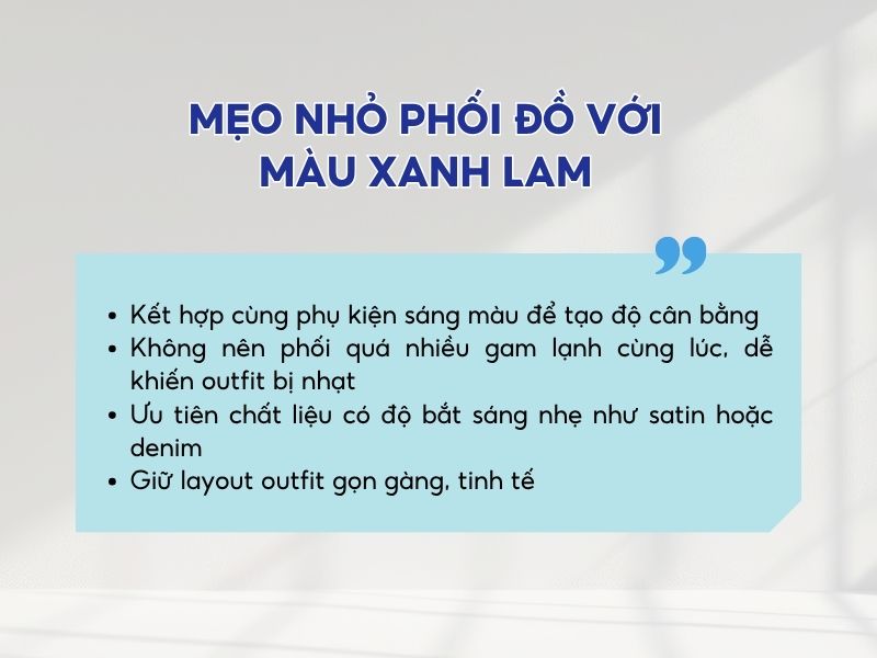 Tips lựa chọn mix&match với trang phục màu xanh lam