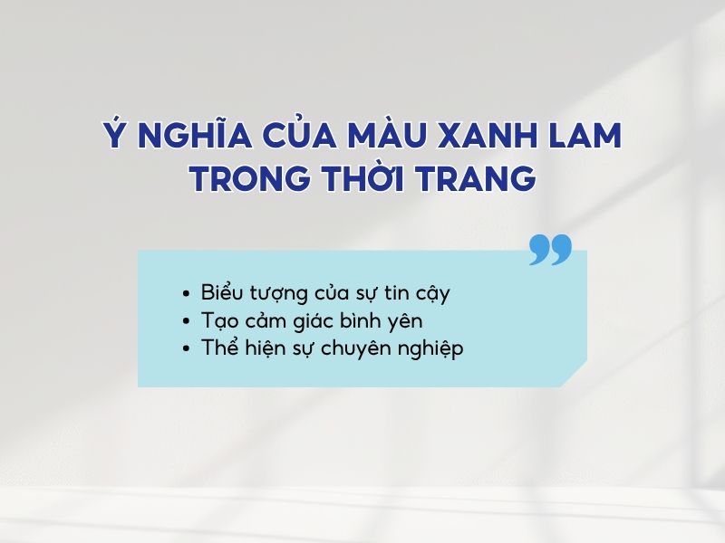 Ý nghĩa của màu xanh lam trong thời trang