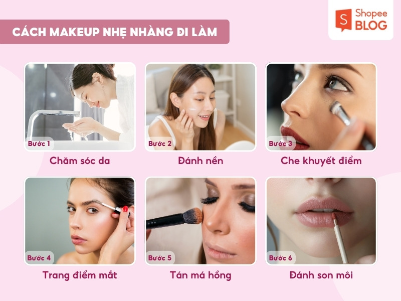 Cách trang điểm nhẹ nhàng đi làm