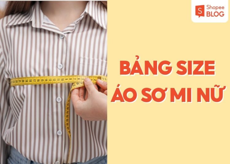 bảng size áo sơ mi nữ