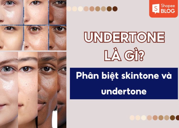 undertone là gì