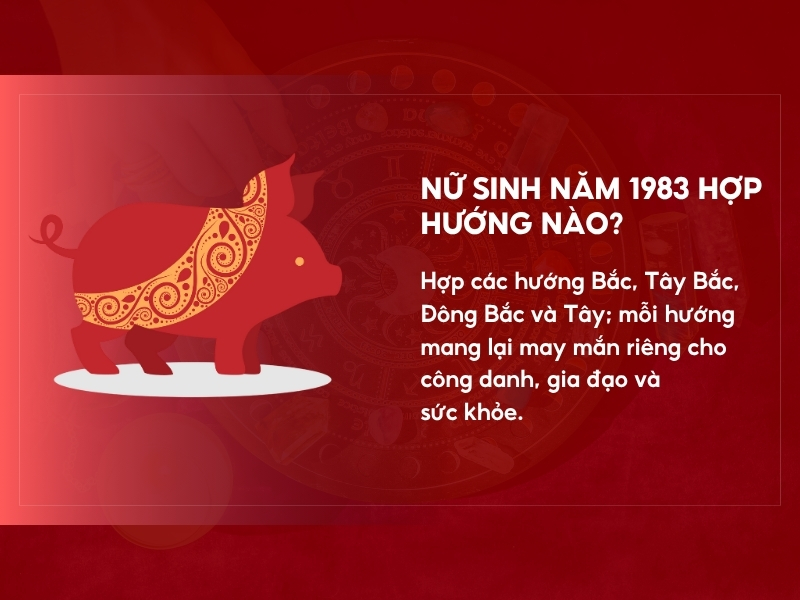 Nữ sinh năm 1983 hợp hướng nào?