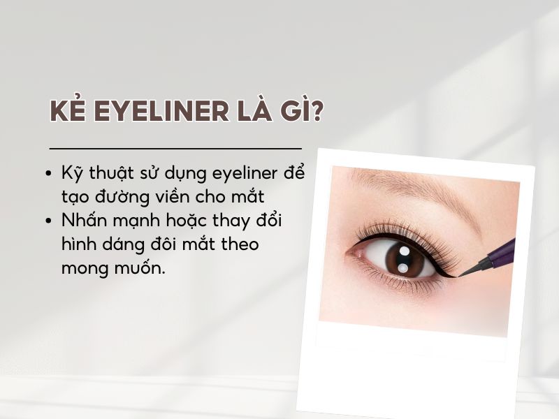 Đặc điểm của kẻ eyeliner