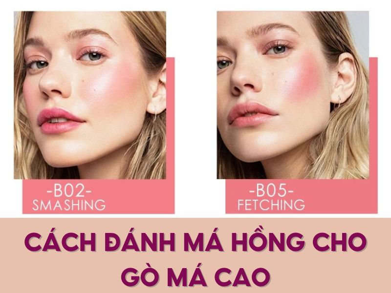cách đánh má hồng cho gò má cao