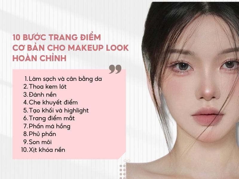 Quy trình makeup cơ bản để có makeup look hoàn hảo