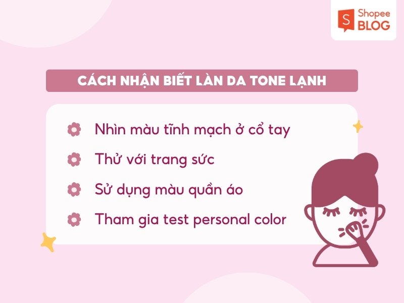 Cách nhận biết da tone lạnh