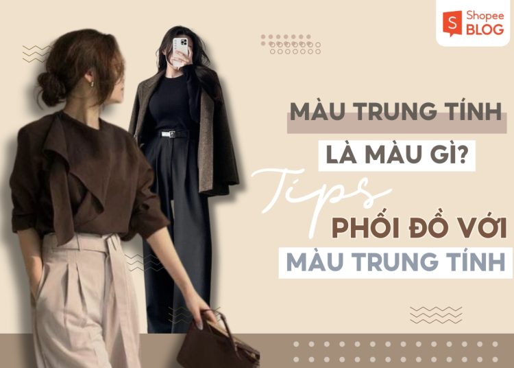 màu trung tính là màu gì