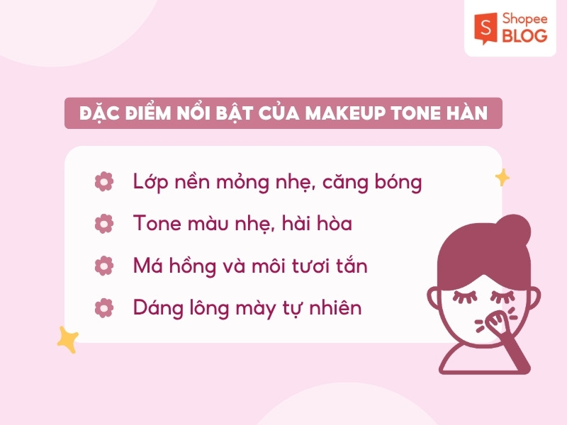 Đặc điểm nổi bật của makeup phong cách Hàn Quốc