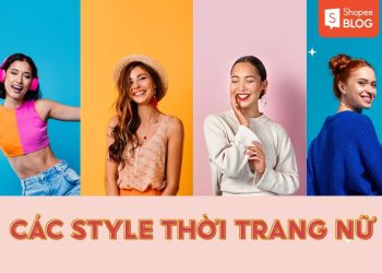 các style thời trang nữ