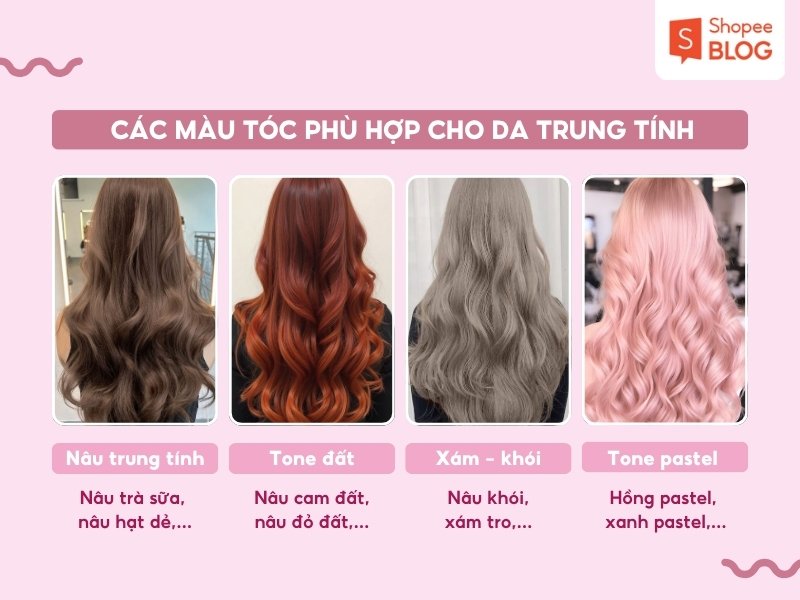 Màu tóc hợp với da trung tính
