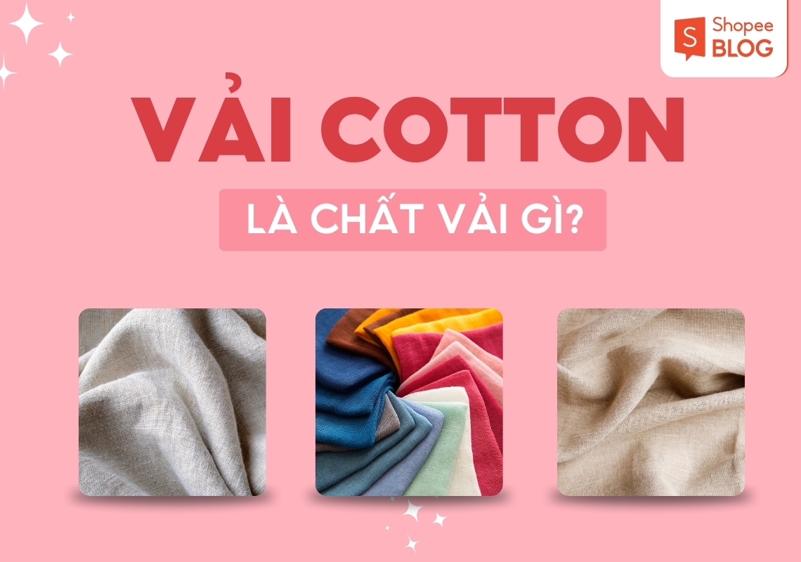 Vải cotton là gì