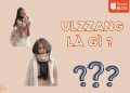 ulzzang là gì