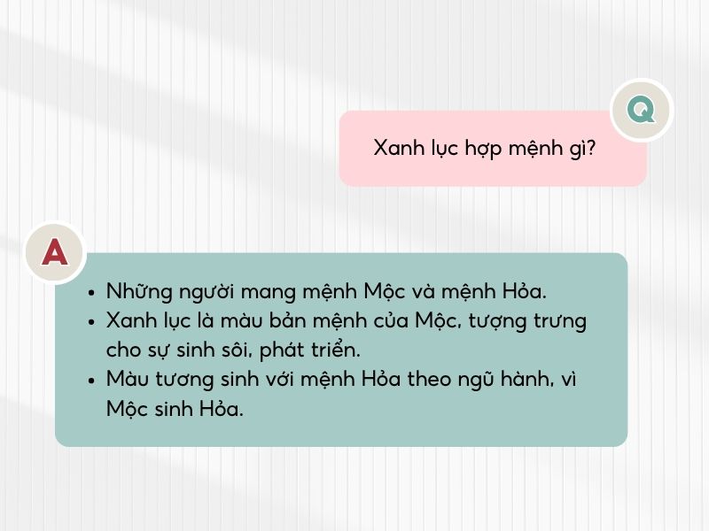 Màu xanh lục hợp với mệnh Mộc và mệnh Hỏa