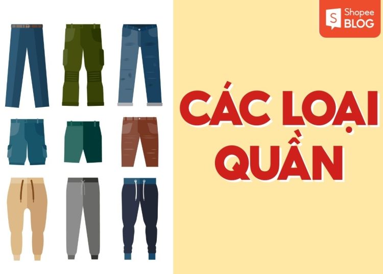 các loại quần