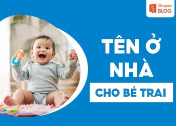 tên ở nhà cho bé trai