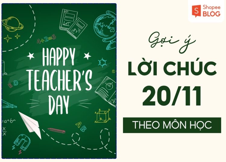 lời chúc 20 11 theo môn học
