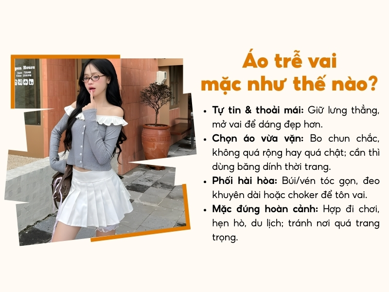 Áo trễ vai mặc như thế nào? 