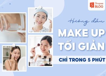 các bước make up tối giản