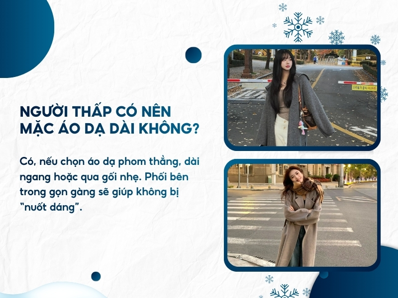 Người thấp có nên mặc áo dạ dài không?