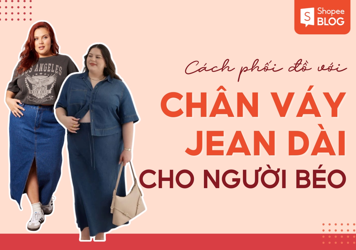 cách phối đồ với chân váy jean dài cho người béo