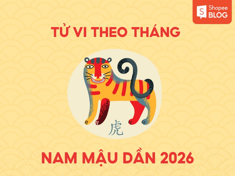 Tử vi theo tháng tuổi Mậu Dần 2026