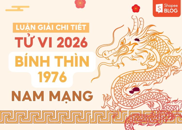 tử vi tuổi bính thìn năm 2026 nam mạng