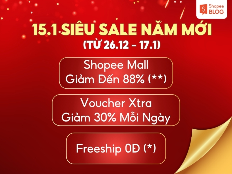 15.1 Tết Sale Freeship - Chương trình sale lớn nhất mùa Tết