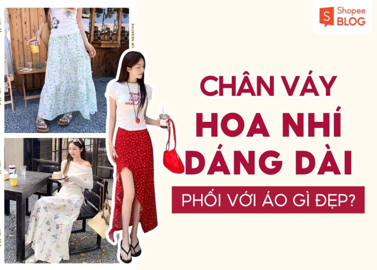 chân váy hoa nhí dáng dài phối với áo gì