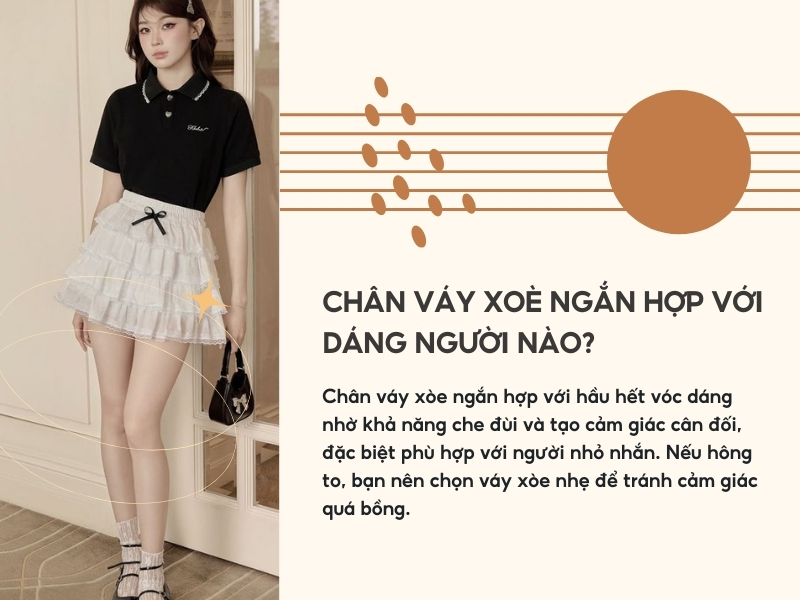 Chân váy xòe ngắn hợp với dáng người nào? 