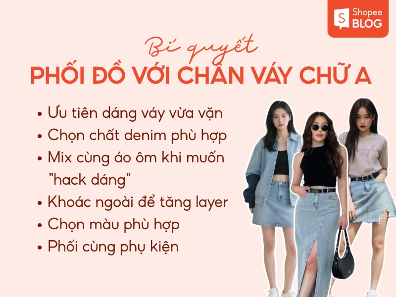 Cách phối đồ với chân váy chữ A