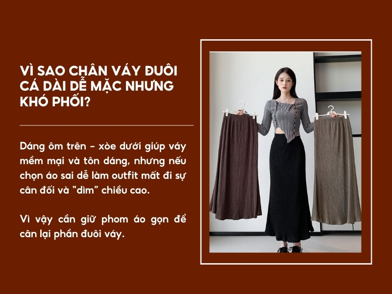 Đặc điểm của chân váy đuôi cá dáng dài cần lưu ý khi phối đồ